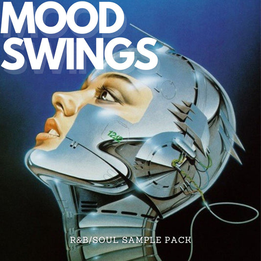 🖤Mood Swings - R&B Soul Sample Pack